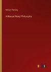 A Manual Moral Philosophy