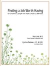 Finding a Job Worth Having, 4th Edition