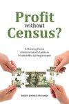 Profit without Census?