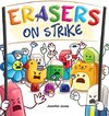 Erasers on Strike