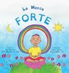 La Mente Forte