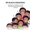 My Black Is Beautiful