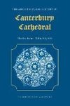 The Architectural History of Canterbury Cathedral