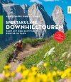 Spektakuläre Downhilltouren