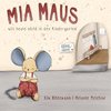 MIA MAUS ein Vorlesebuch mit wunderschönen Illustrationen, sowie Seiten zum selber ausmalen