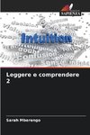 Leggere e comprendere 2