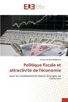 Politique fiscale et attractivité de l'économie