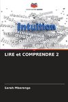 LIRE et COMPRENDRE 2