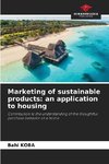 Marketing of sustainable products: an application to housing