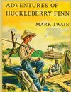 The Adventures of Huckleberry Finn