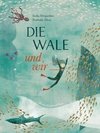 Die Wale und wir