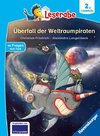 Angriff der Weltraum-Piraten - Leserabe ab Klasse 2 - Erstlesebuch für Kinder ab 7 Jahren