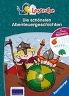 Die schönsten Abenteuergeschichten mit extra vielen Rätseln - Leserabe ab 2. Klasse - Erstlesebuch für Kinder ab 7 Jahren