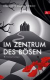 Im Zentrum des Bösen