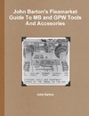 John Barton's Fleamarket Guide To MB and GPW Tools And Accesories