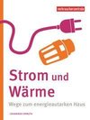 Strom und Wärme