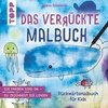 Das verrückte Malbuch