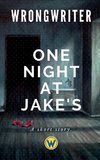 One Night At Jake's