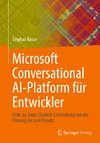 Microsoft Conversational AI-Platform für Entwickler