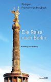 Die Reise nach Berlin