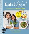 Kala? Kala! Unsere kretische Kardio-Küche