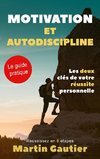 Motivation et autodiscipline