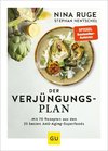 Der Verjüngungs-Plan