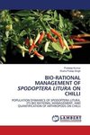 BIO-RATIONAL MANAGEMENT OF SPODOPTERA LITURA ON CHILLI