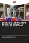 COURS DE LABORATOIRE EN CHIMIE GÉNÉRALE