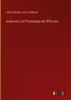 Anatomie und Physiologie der Pflanzen