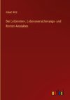 Die Leibrenten-, Lebensversicherungs- und Renten-Anstalten