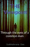 Through the eyes of a common man