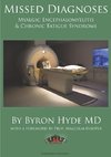 Missed Diagnoses Myalgic Encephalomyelitis & Chronic Fatigue Syndrome Second Edition