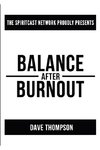 Balance After Burnout (paperback)