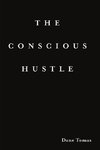 The Conscious Hustle (paperback)