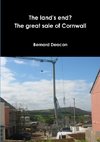 The Land's End? The Great Sale of Cornwall