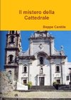 Il mistero della Cattedrale