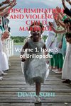 DISCRIMINATION AND VIOLENCE - CHILD MARRIAGE