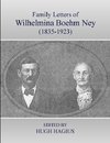 Family Letters of Wilhelmina Boehm Ney (1835-1923)