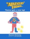 The Adventures of Thomas- Thomas gets a new leg