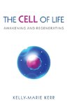 THE CELL OF LIFE