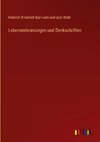 Lebenserinnerungen und Denkschriften