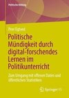 Politische Mündigkeit durch digital-forschendes Lernen im Politikunterricht