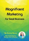 Magnificent Marketing - For Small Business