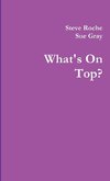 What's On Top?