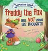 Freddy the Fox Will Not Share His Thoughts