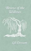 Breeze of the Willows