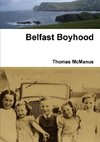 Belfast Boyhood