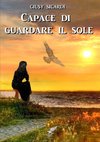 Capace di guardare il sole