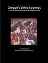 Oregon's Living Legends